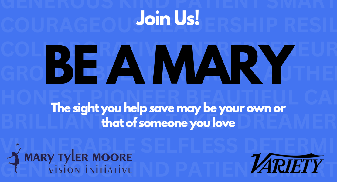 Mary Tyler Moore Vision Initiative and Variety Partner for Award and ‘Be A Mary’ Campaign
